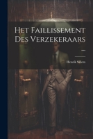 Het Faillissement Des Verzekeraars ... 1022706144 Book Cover