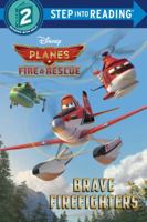 Brave Firefighters 073643240X Book Cover