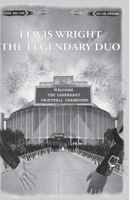 Lewis Wright: The Legendary Duo 1979096600 Book Cover