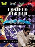 Life and Life After Death: 1438910614 Book Cover