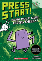 Mega Mole Girl Digs Deep: A Branches Book 1339042770 Book Cover