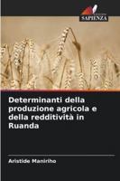 Determinanti della produzione agricola e della redditività in Ruanda 6209272606 Book Cover