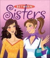 Between Sisters 0740761889 Book Cover