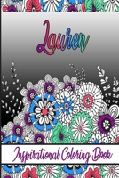 Lauren Inspirational Coloring Book: An adult Coloring Boo kwith Adorable Doodles, and Positive Affirmations for Relaxationion.30 designs , 64 pages, matte cover, size 6 x9 inch , B08KGT7DP2 Book Cover