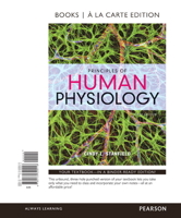 Principles of Human Physiology: WITH Fundamentals of Anatomy and Physiology AND Physioex 7.0 for Human Physiology, Lab Simulations in Physiology