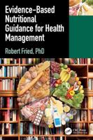 Evidence-based Nutritional Guidance for Health Management 1032886641 Book Cover