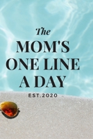 Mom's One Line a Day 1654996440 Book Cover