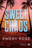 Sweet chaos (French Edition) B0GNZ6CJV2 Book Cover