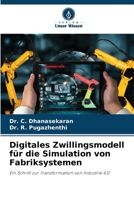 Digitales Zwillingsmodell für die Simulation von Fabriksystemen 6205857847 Book Cover