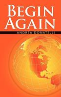 Begin Again 1434314707 Book Cover