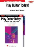 Play Guitar Today! A Complete Guide To The Basics 0634062417 Book Cover