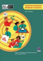 Understanding Primary Science 1841900168 Book Cover