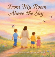 From My Room Above the Sky B0GSLFLTZ2 Book Cover