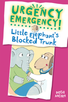 Little Elephant's Blocked Trunk 0807583545 Book Cover