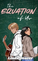The Equation of Us: A Love Story Written Between the Lines B0GSZ77RFX Book Cover