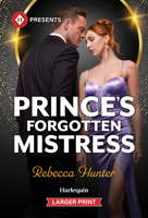 Prince's Forgotten Mistress 1335614567 Book Cover
