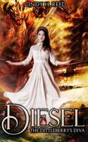 Diesel : The Dittleberry's Diva 1947445510 Book Cover