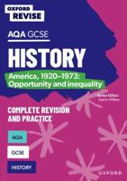 Oxford University Press Oxford Revise AQA GCSE History America, 1920-1973 Opportunity and inequality Complete Revision and Practice. 1382053657 Book Cover