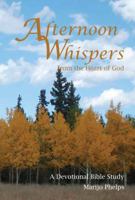 Afternoon Whispers from the Heart of God 194047308X Book Cover