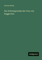 Der Schwiegersohn der Frau von Roggeveen 3386459900 Book Cover