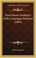 Descrizione Geologica Della Campagna Romana (1884) 1286693292 Book Cover