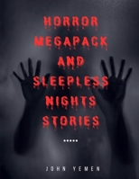 Horror Megapack and Sleepless Nights Stories B0C2S7MLGY Book Cover