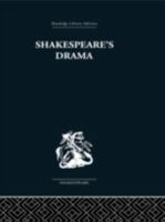 Shakespeare's Drama 0415352843 Book Cover