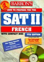 Barron's How to Prepare for Sat II French 0764171410 Book Cover
