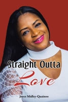 Straight Outta Love 1639618619 Book Cover