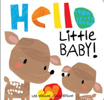 Hello Little Baby 1923286943 Book Cover