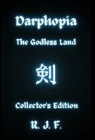 Darphopia: The Godless Land 1738095258 Book Cover