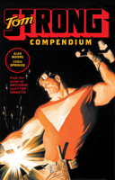 Tom Strong Compendium (2026 Edition) 1799517691 Book Cover