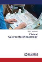 Clinical Gastroenterohepatology 3848480824 Book Cover