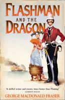 Flashman and the Dragon 0452261910 Book Cover