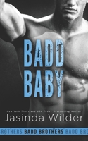 Badd Baby 1964892406 Book Cover