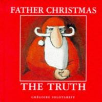 Secret Life of Santa Claus 081181453X Book Cover