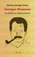 Georges Brassens: Les diables s'en mêlent à présent ! 2322148598 Book Cover
