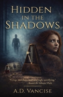 Hidden In The Shadows 1067507159 Book Cover