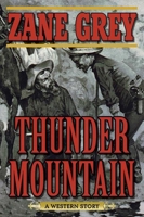 Thunder Mountain 006100216X Book Cover