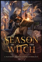 Season of the Witch: A Panthera Publications Anthology 1087992532 Book Cover