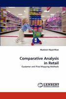 Comparative Analysis in Retail: Customer and Price Mapping Methods 3844305831 Book Cover