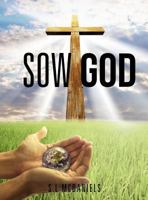 Sow God 1606474677 Book Cover