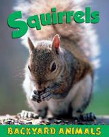 Squirrels 1590366719 Book Cover