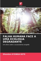 Falha Humana Face a Uma Ecologia Degradante 6205826887 Book Cover