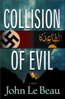 Collision of Evil: A Novel 160809037X Book Cover
