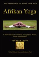 Afrikan Yoga 1906169403 Book Cover