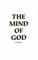 The Mind of God 0967219701 Book Cover