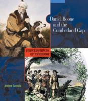 Daniel Boone and the Cumberland Gap (Cornerstones of Freedom, Second Series) 051622526X Book Cover