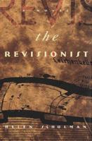 The Revisionist 1582341729 Book Cover