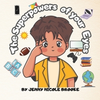 The Superpowers of your Eyes B0DV5M9ZHD Book Cover